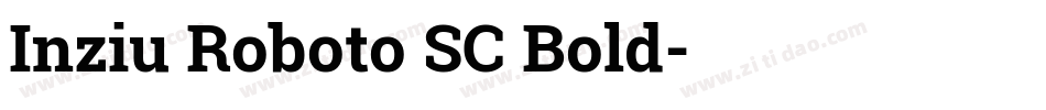 Inziu Roboto SC Bold字体转换